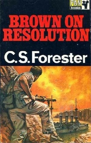 Brown on Resolution by C.S. Forester