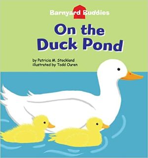 On the Duck Pond by Patricia M. Stockland