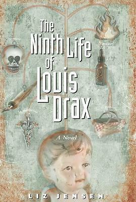 The Ninth Life of Louis Drax by Liz Jensen