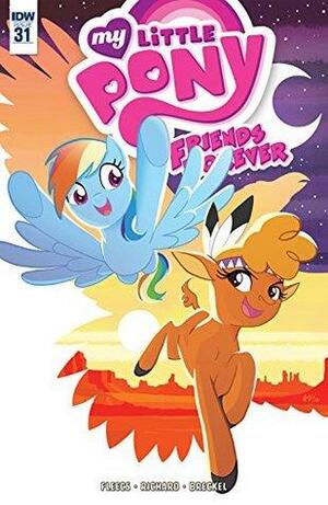 My Little Pony: Friends Forever #31 by Tony Fleecs