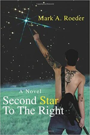 Second Star To The Right by Mark A. Roeder