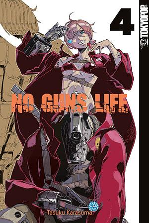 No Guns Life, Band 4 by Tasuku Karasuma