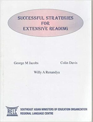 Successful Strategies For Extensive Reading by Colin Davis, George M. Jacobs, Willy A. Renandya