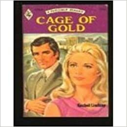 Cage of Gold by Rachel Lindsay