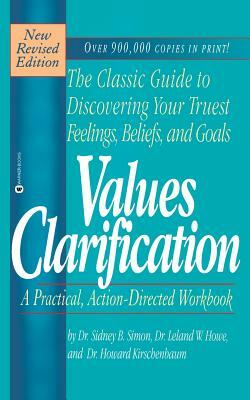 Values Clarification by Sidney B. Simon