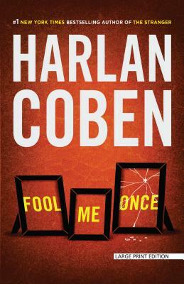 Fool Me Once by Harlan Coben