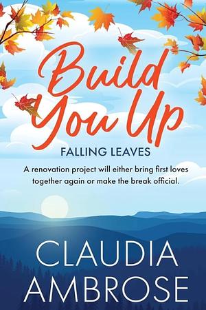 Build You Up by Claudia Ambrose