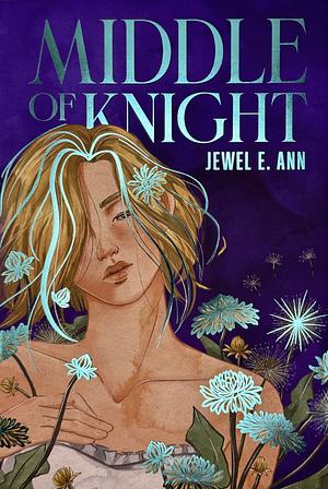 Middle of Knight by Jewel E. Ann