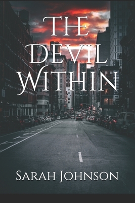 The Devil Within by Sarah Johnson