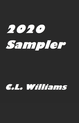 2020 Sampler by C. L. Williams