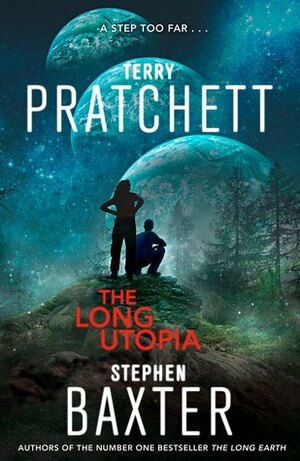 The Long Utopia by Terry Pratchett, Stephen Baxter