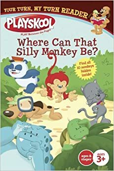 Where Can That Silly Monkey Be?: Your Turn, My Turn Reader by Jodie Shepherd