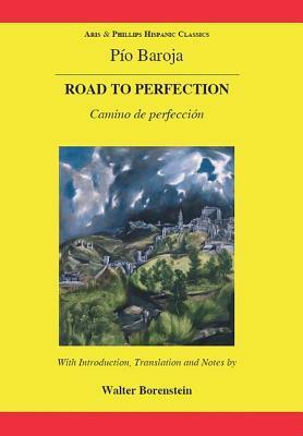 Baroja: The Road to Perfection by 