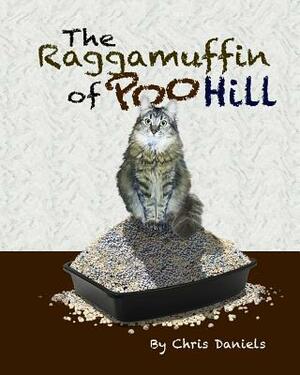 The Raggamuffin of Poo Hill by Chris Daniels