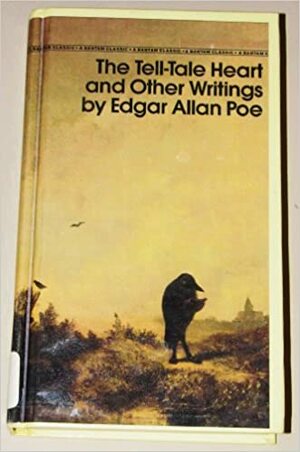 The Tell-Tale Heart And Other Writings by Edgar Allan Poe