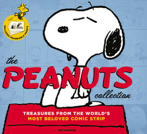 The Peanuts Collection: Treasures from the World's Most Beloved Comic Strip by Nat Gertler