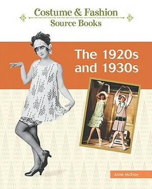 The 1920s and 1930s by Anne McEvoy