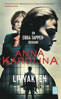 The Missing Man by Anna Karolina, Anna Karolina