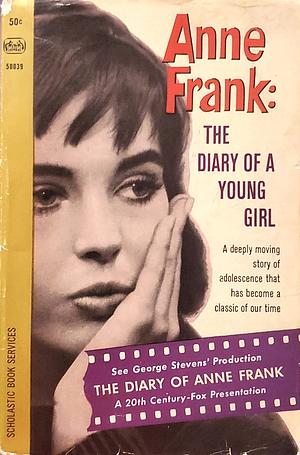 Anne Frank: The Diary of a Young Girl By Anne Frank by Anne Frank