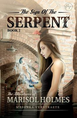 The Sign of the Serpent by Majanka Verstraete