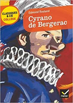 Cyrano de Bergerac: Texte Abrege by Edmond Rostand