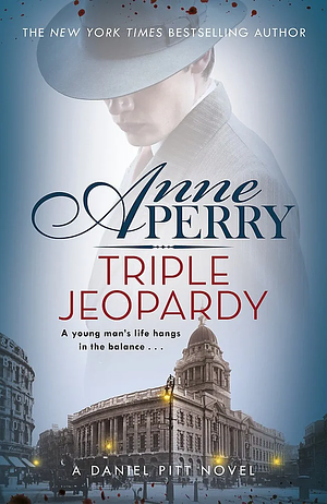 Triple Jeopardy by Anne Perry