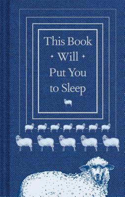 This Book Will Put You to Sleep: (books to Help Sleep, Gifts for Insomniacs) by Professor K. McCoy, Hardwick