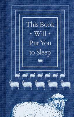 This Book Will Put You to Sleep: (books to Help Sleep, Gifts for Insomniacs) by Hardwick, Professor K. McCoy