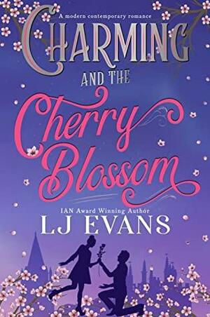 Charming and the Cherry Blossom by L.J. Evans