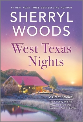 West Texas Nights by Sherryl Woods