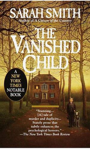 The Vanished Child by Sarah Smith