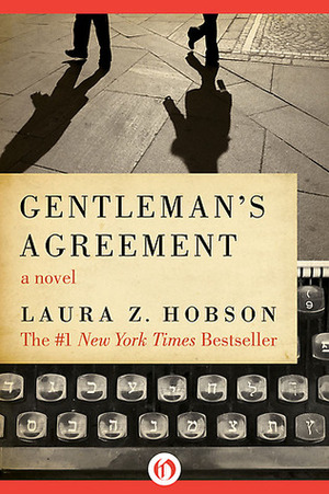 Gentleman's Agreement by Laura Z. Hobson