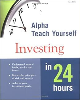 Alpha Teach YourselfInvestment in 24 Hours by Ken Little