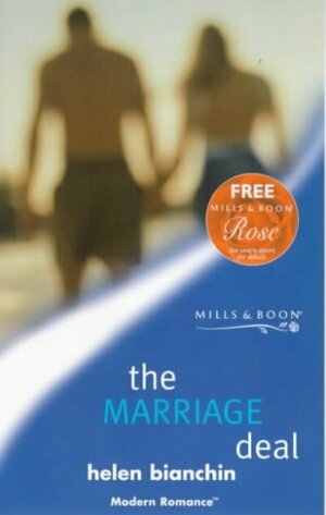 The Marriage Deal by Helen Bianchin