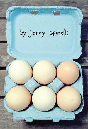 Eggs by Jerry Spinelli