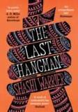 The Last Hangman by Shashi Warrier