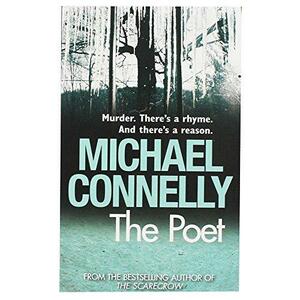 The Poet by Michael Connelly