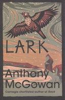 Lark by Anthony McGowan