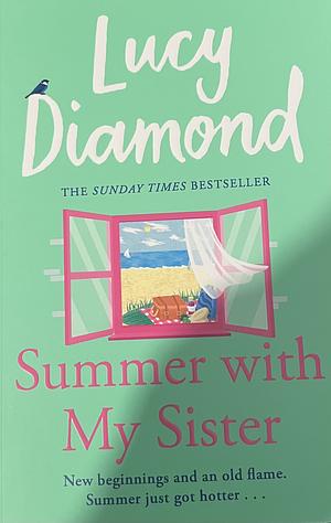 Summer with My Sister by Lucy Diamond