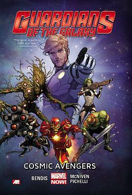 Guardians of the Galaxy Vol. 1: Cosmic Avengers by Brian Michael Bendis
