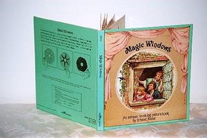 Magic Windows: An Antique Revolving Picture Book by Ernest Nister