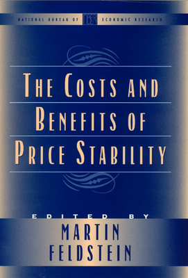 The Costs and Benefits of Price Stability by 