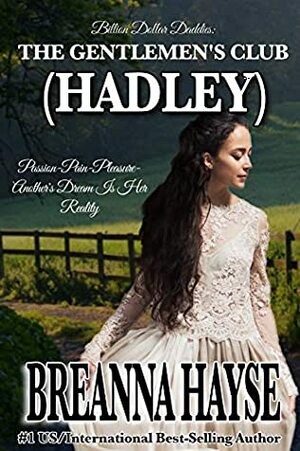 The Gentlemen's Club: HADLEY by JWP Agency, Breanna Hayse