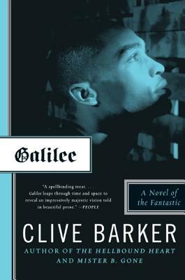 Galilee: A Novel of the Fantastic by Clive Barker