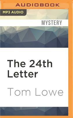 The 24th Letter by Tom Lowe