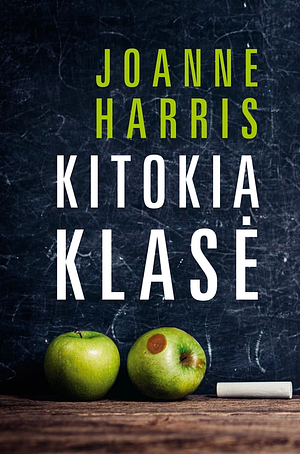 Kitokia klasė by Joanne Harris