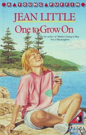 One To Grow On by Jean Little