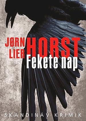 Fekete nap by Jørn Lier Horst