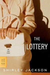 The Lottery and Other Stories by Shirley Jackson