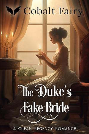 The Duke's Fake Bride by Patricia Haverton, Hanna Hamilton, Emma Linfield, Tiffany Baton, Hazel Linwood